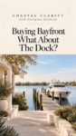 Buying a Newport Beach Home With a Dock: My Buyer Checklist
