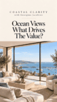 How Do Ocean Views Affect Home Value in Orange County?